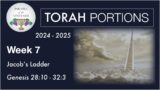 Torah Portion Week 7 – Genesis 28:10 – 32:2  (Jacob, Leah, Rachel and False gods!)  2024 – 2025