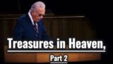 Treasures in Heaven, Part 2 | John MacArthur