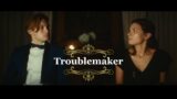 Troublemaker – Maxton Hall (Die Welt Zwischen Uns) [SPOILERS]