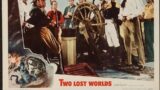 Two Lost Worlds (1951) rare weird Sailor and Pirate movie with Dinosaur stock footage at the end