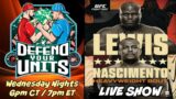 UFC Saint Louis: Defend Your Units Show with Co-host @JohnnyKpicks #ufcstlouis
