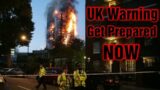 UK Warning To Get Prepared