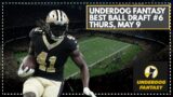 Underdog Fantasy NFL Best Ball Draft #6