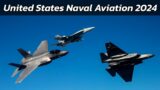 United States Naval Aviation Fleet 2024 | Aircraft Fleet