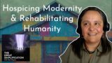 Vanessa Andreotti: "Hospicing Modernity and Rehabilitating Humanity" | The Great Simplification 125