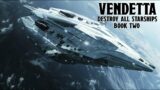 Vendetta Part Six | Destroy All Starships | Free Science Fiction Complete Audiobooks