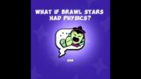 What if brawl stars had physics?#shorts #brawlstars #lily #newbrawler#edgar #mutation #memes #Draco