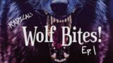 Wolf Bites! Episode 1:  Deconditioning, Radicalization, & Witchcraft