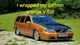 Wrapping my Rare saffron orange 1998 Volvo V70R