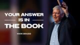 Your Answer Is In The Book | Mark Brazee