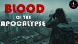 ZOMBIE: Blood of the Apocalypse