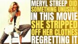 "STILL OF THE NIGHT" is the only time that Meryl Streep "DISROBES & EXPOSES" herself to the camera!