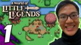 #1 A World Of Little Legends: Exploring The World (Sandbox)