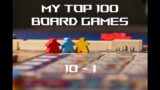 10 – 1 :: My Favorite Board Games (2024 Edition)