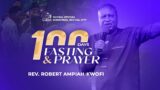 100 Days Fasting And Prayers With Rev. Robert Ampiah-Kwofi Day 54 | June 20, 2024.