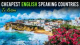 12 CHEAPEST English Speaking Countries to Retire Comfortably