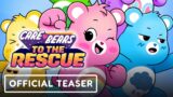 Care Bears: To The Rescue – Official Teaser Trailer