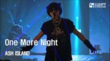 2024.04.06 One More Night : Ash Island (Go AheadZ)