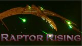 'Raptor Rising' Battlespace: The Dominion War