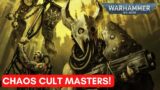 40K LORE: THE HORROR OF THE CHAOS CULT MASTERS