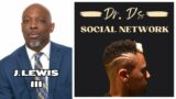 593. Finding the Blessings in the Broken Pieces w/ J. Lewis III
