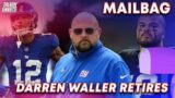 733 | Darren Waller Retires + Mailbag