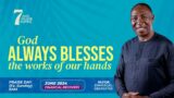 7days Of Prayer & Fasting | Day 7 | Pastor Emmanuel GBEREKPEE | First Service 9 June 2024
