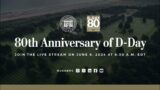 80th Anniversary of D-Day at Normandy American Cemetery