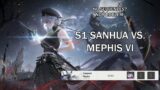 AGAINST ALL ODDS – S1 Sanhua SOLO vs. Hologram Tempest Mephis 6