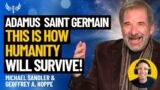 Adamus Saint Germain Channeled LIVE! Humanity NEEDS This Change Now! Geoffrey Hoppe