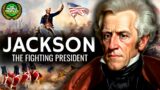 Andrew Jackson – The Fighting President Documentary