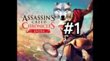 Arbaaz – Assassin's Creed Chronicles India Walkthrough Part 1