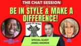 BE IN STYLE & MAKE A DIFFERENCE! | THE CHAT SESSION