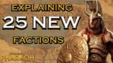 BREAKING DOWN ALL NEW 25 PLAYABLE FACTIONS OF TOTAL WAR: PHARAOH'S BIGGEST UPDATE !