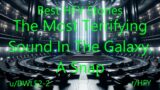 Best HFY Sci-Fi Stories: The Most Terrifying Sound In The Galaxy, A Snap