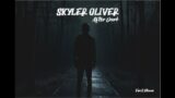 Broken Pieces – Skyler Oliver | Official Audio