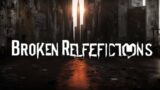 Broken Reflections (Music)