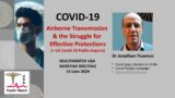 COVID-19, an Update and Critical Evaluation of the United Kingdom's Response