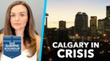 Calgary is falling apart