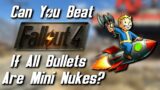 Can You Beat Fallout 4 If All Bullets Are Mini Nukes? (Melee Only)