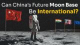 China's Plan to Establish a Permanent Base on the Moon