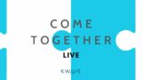 Come Together Live ft. Pastor Robert Jacobsen 6/25/24"Forgiveness"Luke 11