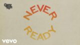Corey Kent – Never Ready (Official Audio)