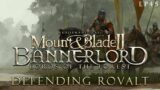 Defending Rovalt – Mount & Blade 2: Bannerlord – Lords of the Forest // EP45