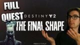 Destiny 2 The Final Shape Quest Live! The End Of Destiny 2 As We Know It!