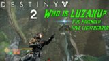 Destiny 2 The Final Shape – Who is Luzaku? The Friendly Hive Lightbearer