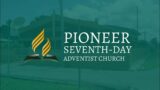 Divine Service | Women's Ministries | Prayer and Fast | Sabbath June 1st | Pioneer SDA