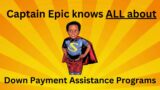 Down Payment – Captain Epic to the Rescue: Home Sweet Home