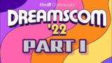 Dreamsom 2022 Part I