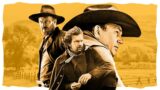 EVERY Kevin Costner Western Ranked From Worst To Best [2024]